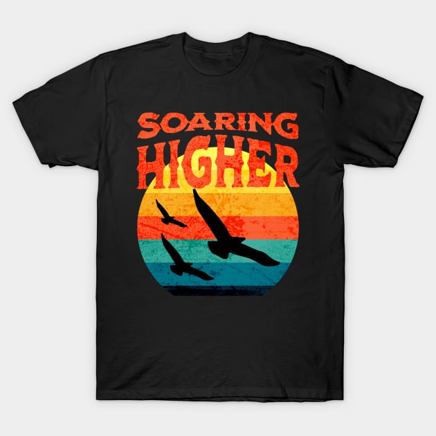 Soaring Higher, Soaring T-Shirt by vystudio